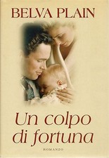 UN COLPO DI FORTUNA - BELVA PLAIN