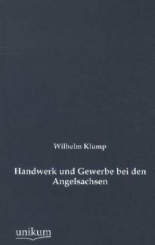 Thumbnail - Handwerk Und Gewerbe Bei Den Angelsachsen 1838