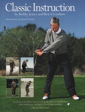 CLASSIC INSTRUCTION By Bobby Jones - Hardcover **Mint Condition**