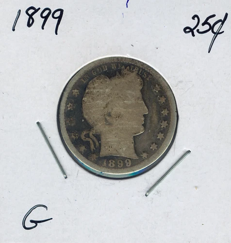 1899 Silver Barber Quarter Good 25C Quality Sku: Bar-25 #11
