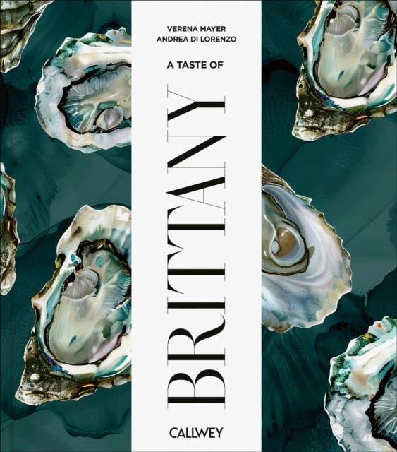 A Taste of Brittany by Verena Mayer (Hardback Book) - Image 4