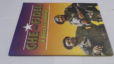 			Che and Fidel - A Deep Friendship, Anonymous, Editorial Capitan S		