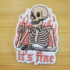 ITS FINE IRON-ON PATCH FUNNY SARCASTIC MEME PATCH