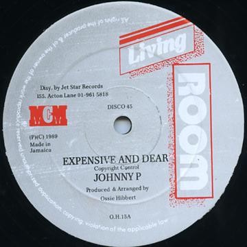 Johnny P - Expensive And Dear, 12'', (Vinyl)