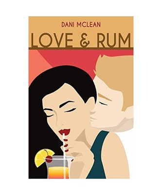 Love and Rum, Dani McLean