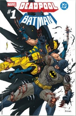 Marvel/DC: Deadpool/Batman #1 Ratio Variants 1:25, 1:50, 1:100, 1