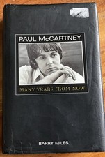 Paul McCartney: Many Years From Now by Barry Miles Hardback Book
