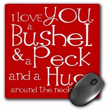 3dRose I love you a bushel and a peck. Red. MousePad