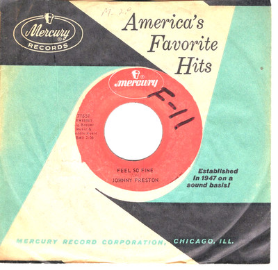 Johnny Preston:  FEEL SO FINE / I'M STARTING TO GO STEADY, 45 RPM 10654'