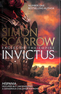 Invictus by Scarrow, Simon