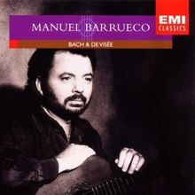 Barrueco spielt Bach und Visee von Barrueco,Manuel | CD | Zustand sehr gut