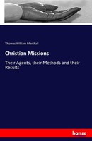 Christian Missions Thomas William Marshall