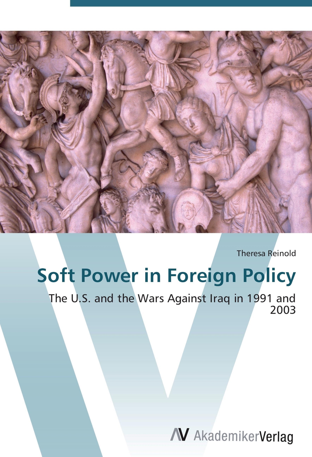 Thumbnail - Theresa Reinold | Soft Power In Foreign Policy | Taschenbuch |