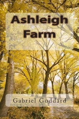 Ashleigh Farm by Gabriel Goddard (English) Paperback Book