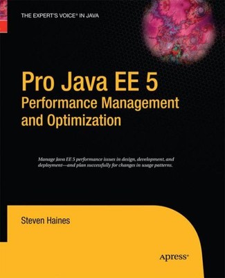 Pro Java Ee 5 Leistungsmanagement und -optimierung, Taschenbuch von Haines, S...