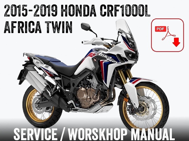 2015-2019 Honda CRF1000 CRF 1000 Africa Twin Workshop Service