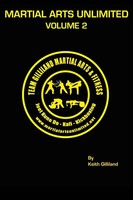 Keith Gilliland | Martial Arts Unlilimited | Taschenbuch | Englisch (2021)