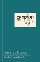 Crystal Clear Practical Advice For Mahamudra Meditators Rinpoche Taschenbuch