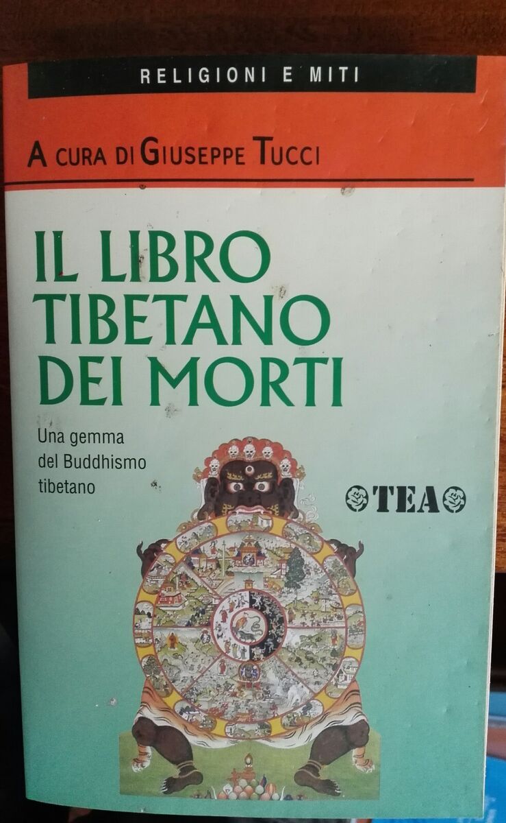 Libro IL LIBRO TIBETANO DEI MORTI - UNA GEMMA DEL BUDDHISMO