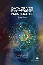 Data Driven Energy Centered Maintenance (River Publishers Series in Energy Mana,
