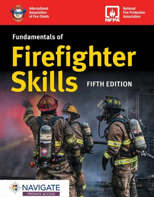 Fundamentals of Firefighter Skills with Navigate Premier Access | Iafc | Buch