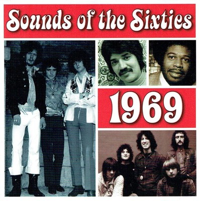 (2CD's) Sounds Of The Sixties - 1969 - Sir Douglas Quintet, Thunderclap Newman