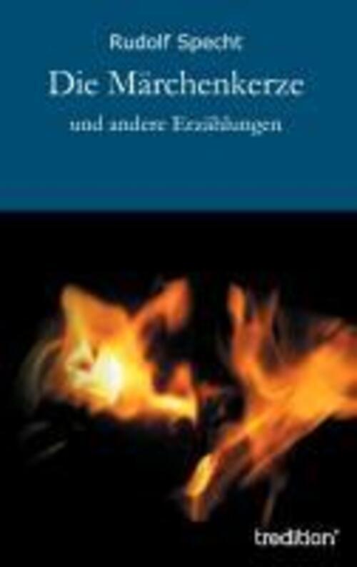 Thumbnail - Die Märchenkerze | Und Andere Erzählungen | Rudolf Specht | Deutsch |