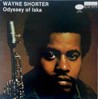 Wayne Shorter Odyssey Of Iska NEAR MINT Blue Note Vinyl LP