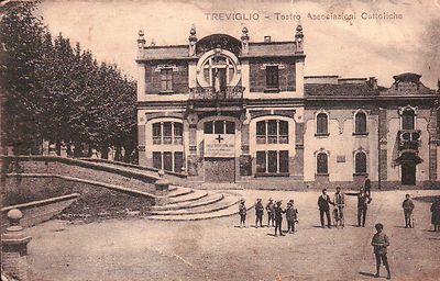 CARTOLINA DI TREVIGLIO BERGAMO - TEATRO ASSOCIAZIONI CATTOLICHE - VG 1917 C8-418