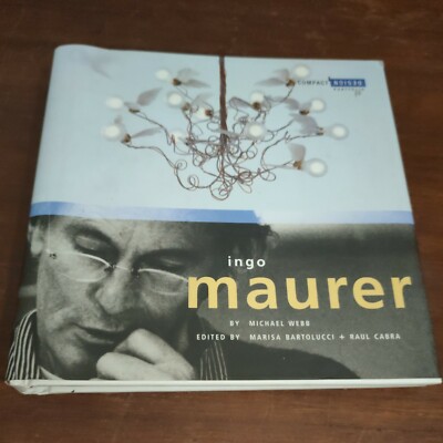 Ingo Maurer (Compact Design Portfolio) by Webb, Michael Hardcover Dust Jacket 