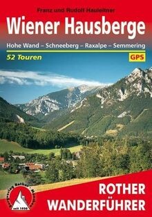 Wiener Hausberge - Hohe Wand, Schneeberg, Raxalpe, Semme... | Buch | Zustand gut