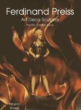 Ferdinand Preiss: Art Deco Sculptor-..., Shayo, Alberto