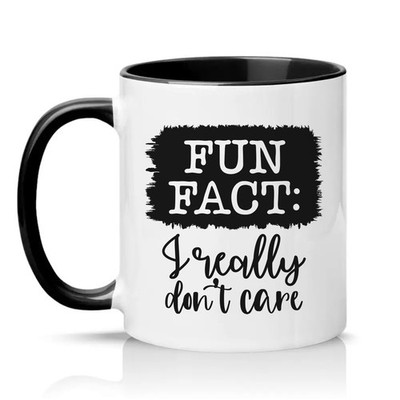 Fun Fact I Really Dont Unisex 11 Unzen Keramiktasse sarkastischer Humor Geschenk