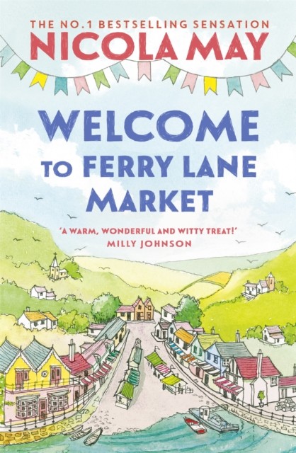 Welcome to Ferry Lane Market by Nicola May (Paperback Book)