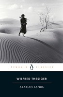Arabian Sands ~ Wilfred Thesiger ~ 9780141442075
