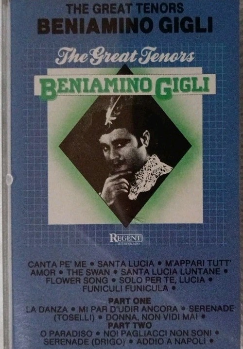 Beniamino Gigli-The Great Tenors Cassette Tape Album. 1988 Quality RSPC 169.