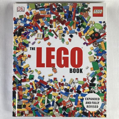 The LEGO Book by Daniel Lipkowitz 2009 Hardcover 2012 Expanded