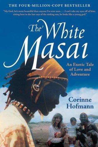White Masai by Corinne Hofmann (2006, Hardcover) for sale online