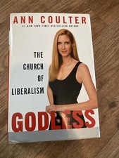 Godless: The Church of Liberalism - Hardcover By Coulter, Ann - VERY GOOD