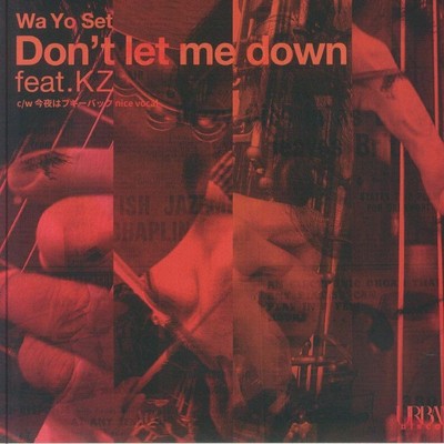 WA YO SET - Don't Let Me Down - Vinyl (7'')
