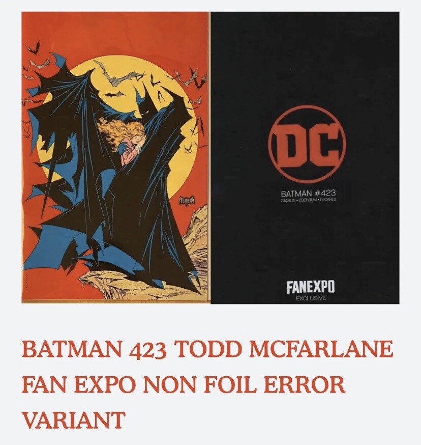 Batman #423 Todd McFarlane Fan Expo Non Foil Error Virgin Variant