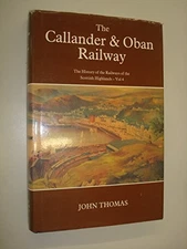 Callander and Oban Railway (v. 4) (Railways of t... by Farrington, John Hardback