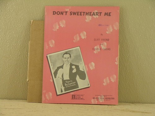 Vintage Sheet Music DON'T SWEETHEART ME (1943) Del Courtney READ