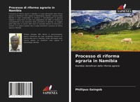Phillipus Geingob | Processo Di Riforma Agraria In Namibia | Taschenbuch (2021)