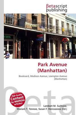 Lambert M. Surhone (u. a.) | Park Avenue (Manhattan) | Taschenbuch | Englisch