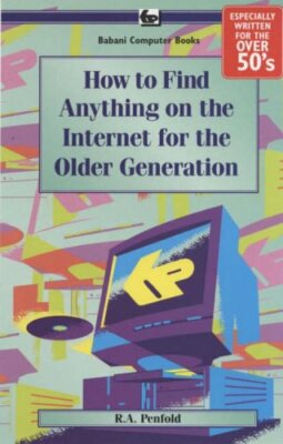 How to Find Anything on the Internet for the Older Generation By