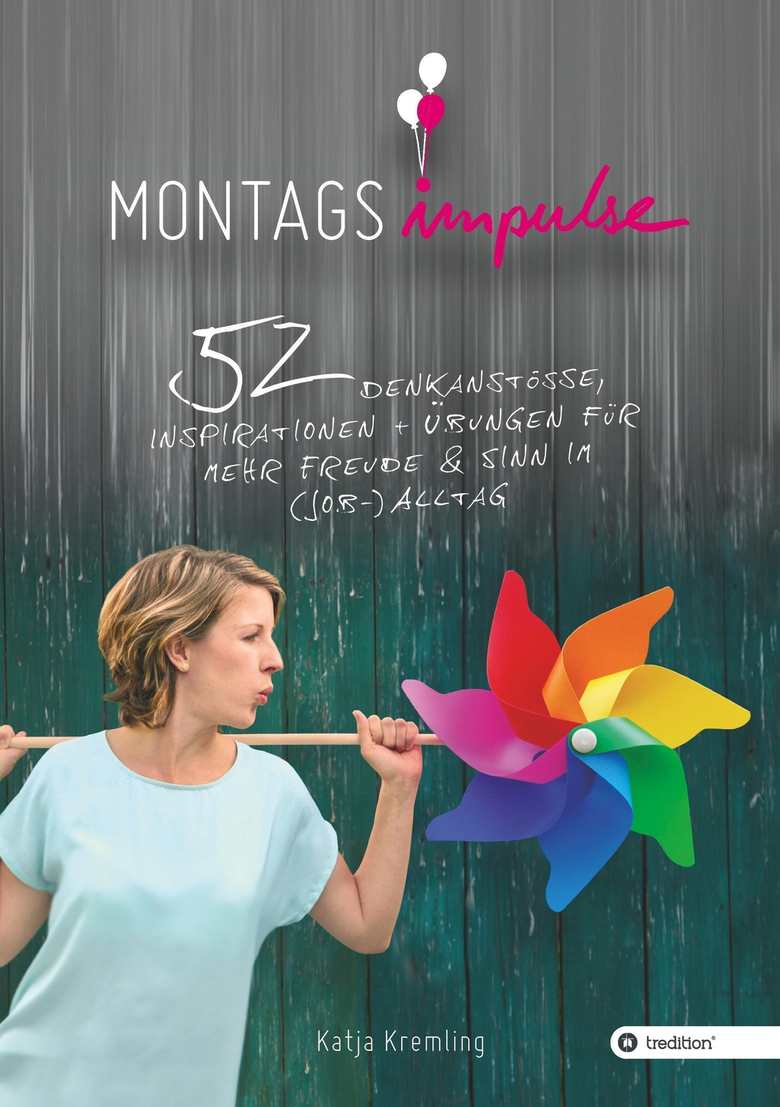 Thumbnail - Montags-impulse Katja Kremling Taschenbuch Paperback 144 S. Deutsch