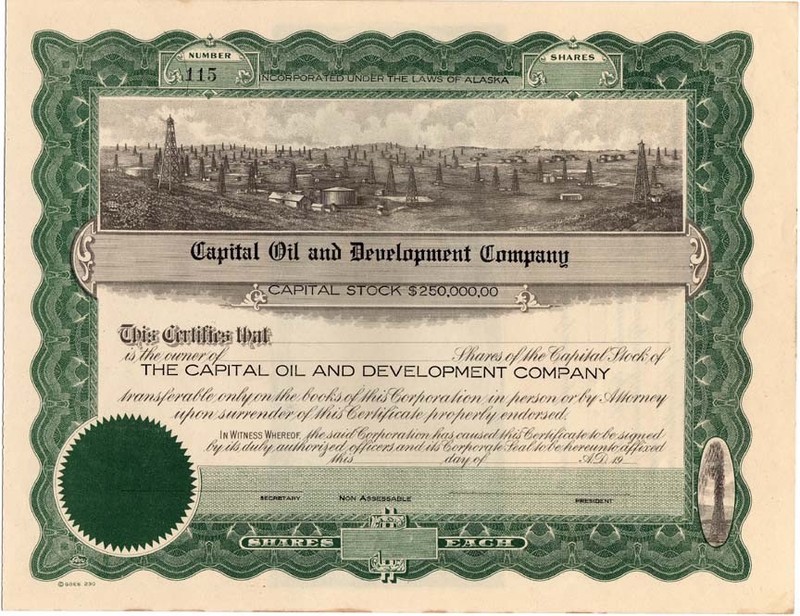 early Alaska oil company stock certificate: Capital Oil and Development Company