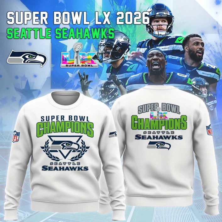Seattle Seahawks Super Bowl 2026 Champions Sweatshirt