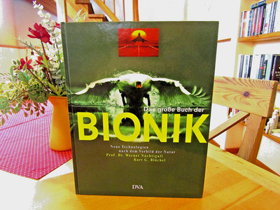 Prof. Dr. Werner Nachtigall    ''Das große Buch der Bionik''     gebundene Ausgabe